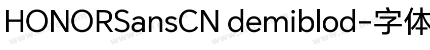 HONORSansCN demiblod字体转换